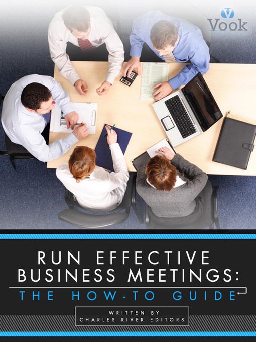 Title details for Run Effective Business Meetings by Charles River Editors - Available